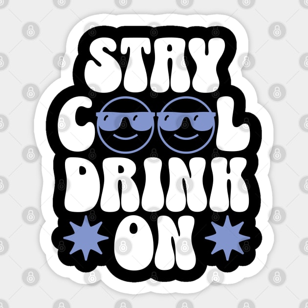 Stay Cool and Drink On this Summer Sticker by TurnEffect
